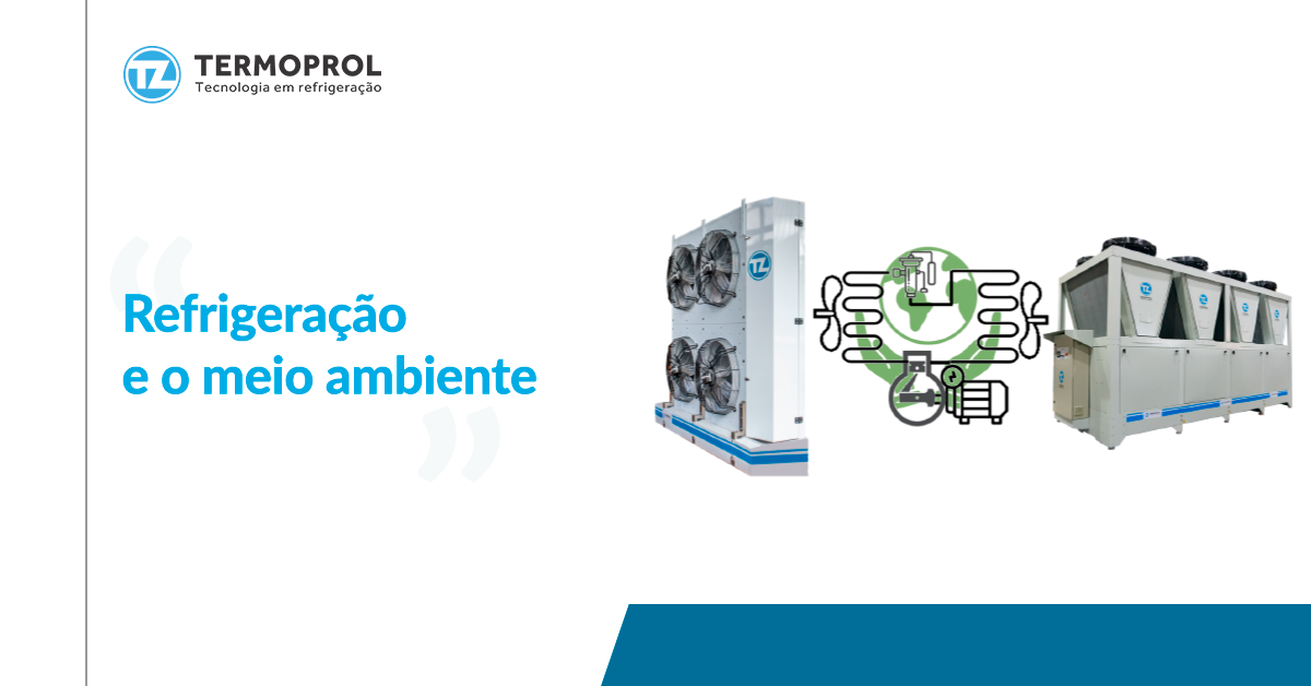 Refrigeração e o meio ambiente